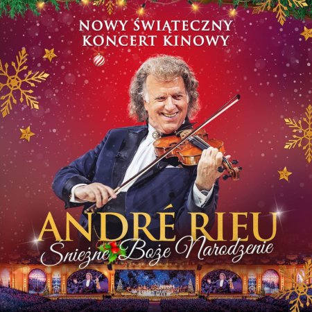 Śnieżne Boże Narodzenie z Andre Rieu