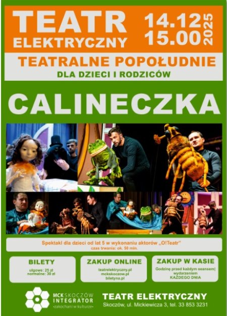 CALINECZKA - Teatralne Popołudnie dla dzieci i rodziców