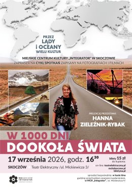 Hanna Zieleźnik - Rybak: W 1000 dni dookoła świata - prelekcja podróżnicza